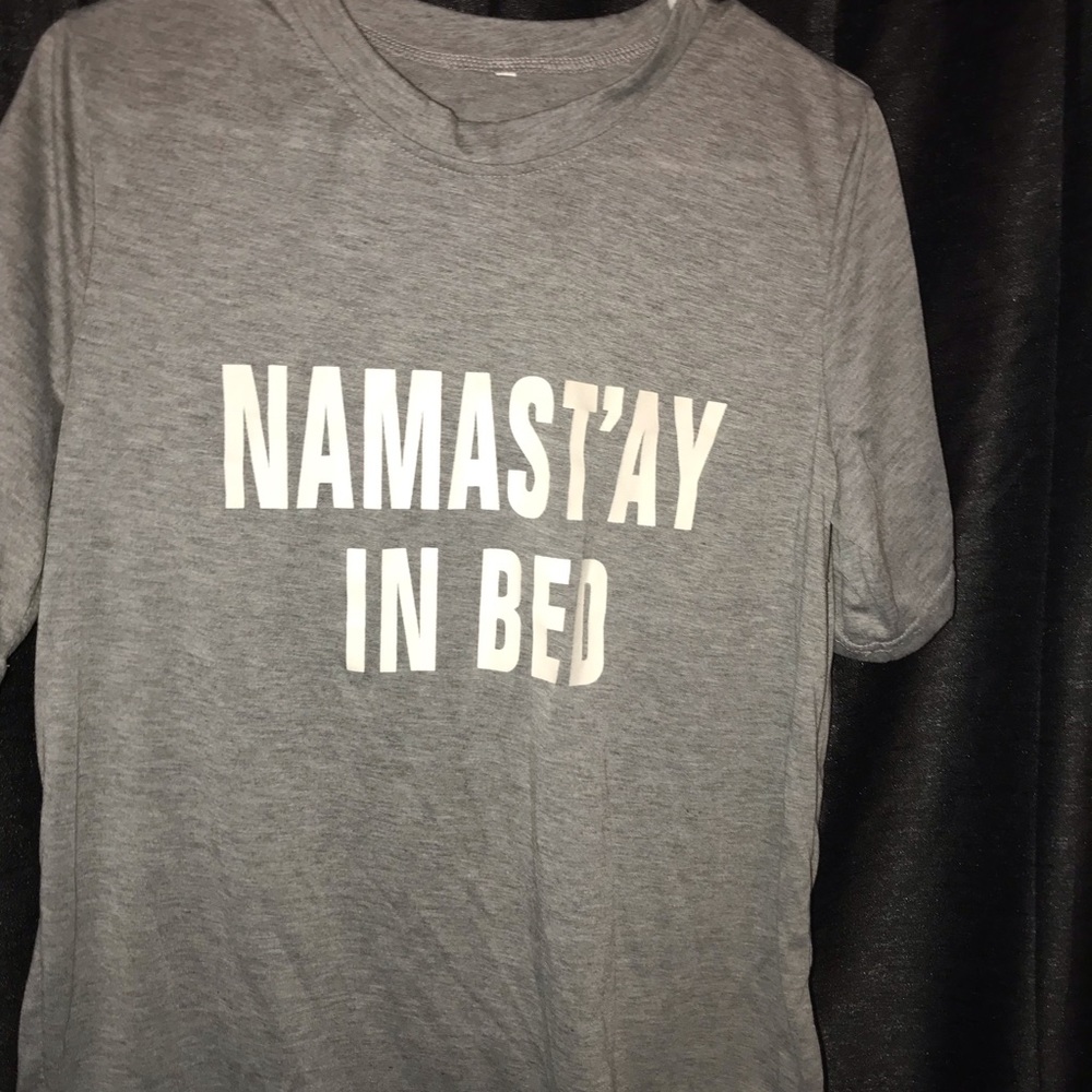 💤Namast’ay In bed 🛌 Grey T- Shirt